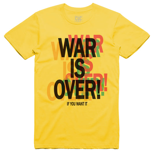 CUC T-Shirt War is over is you want it - calssic rock music #chooseurcolor - CUC chooseurcolor