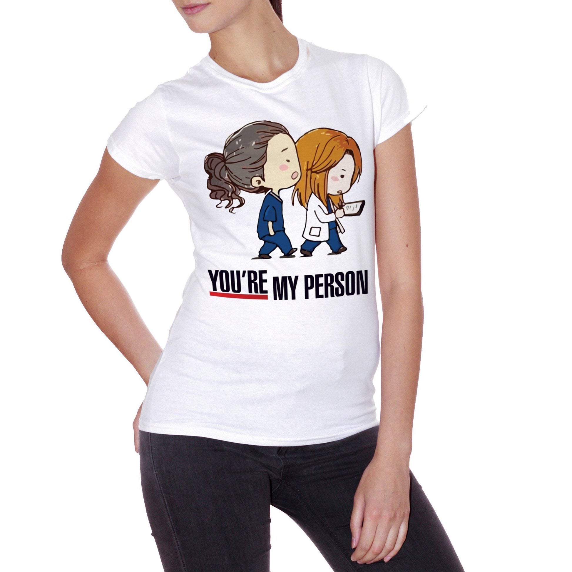 T-Shirt You Are My Person - Grey'S Anatomy - FILM Choose ur color - CUC #chooseurcolor