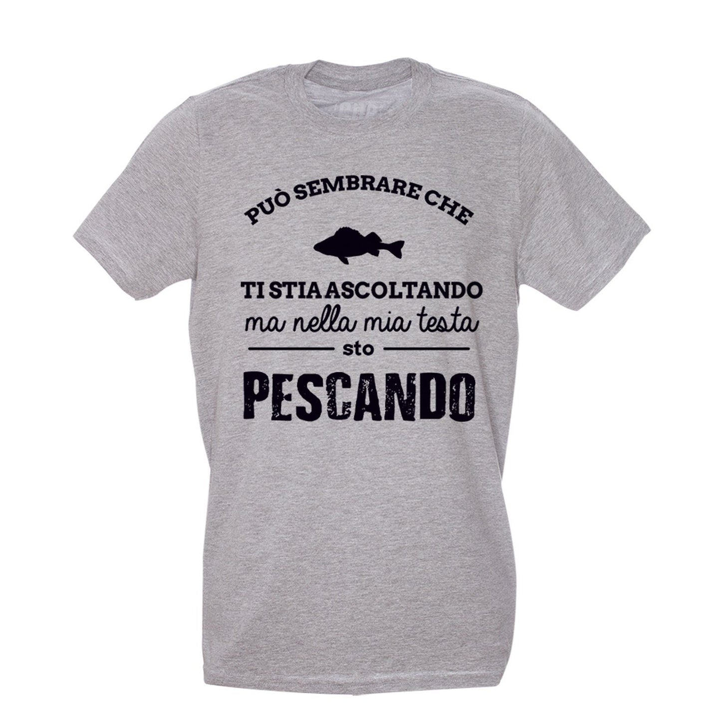 Dark Gray T-Shirt Sulla Pesca e per i pescatori sembra che ti stia ascoltando ma in realtà sto pescando  -Meme - Choose ur Color Cuc Shop