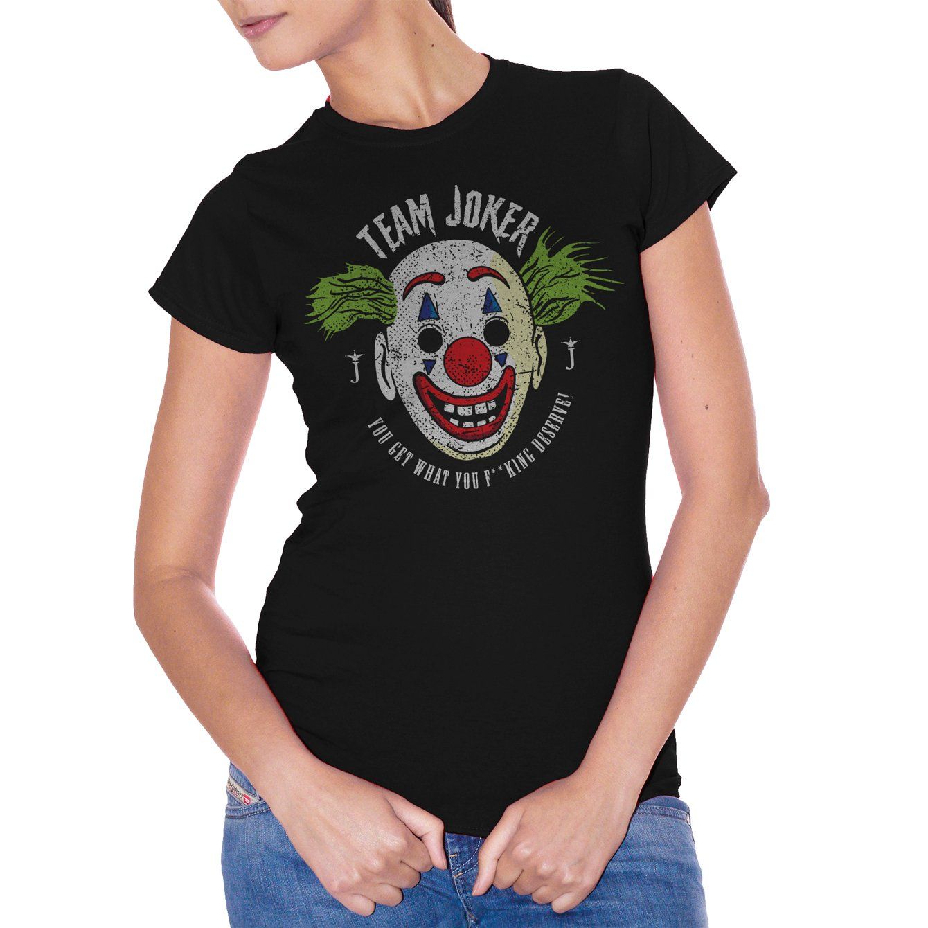 White T-Shirt Team Joker - You get what you f**king deserve! - Choose ur Color CucShop