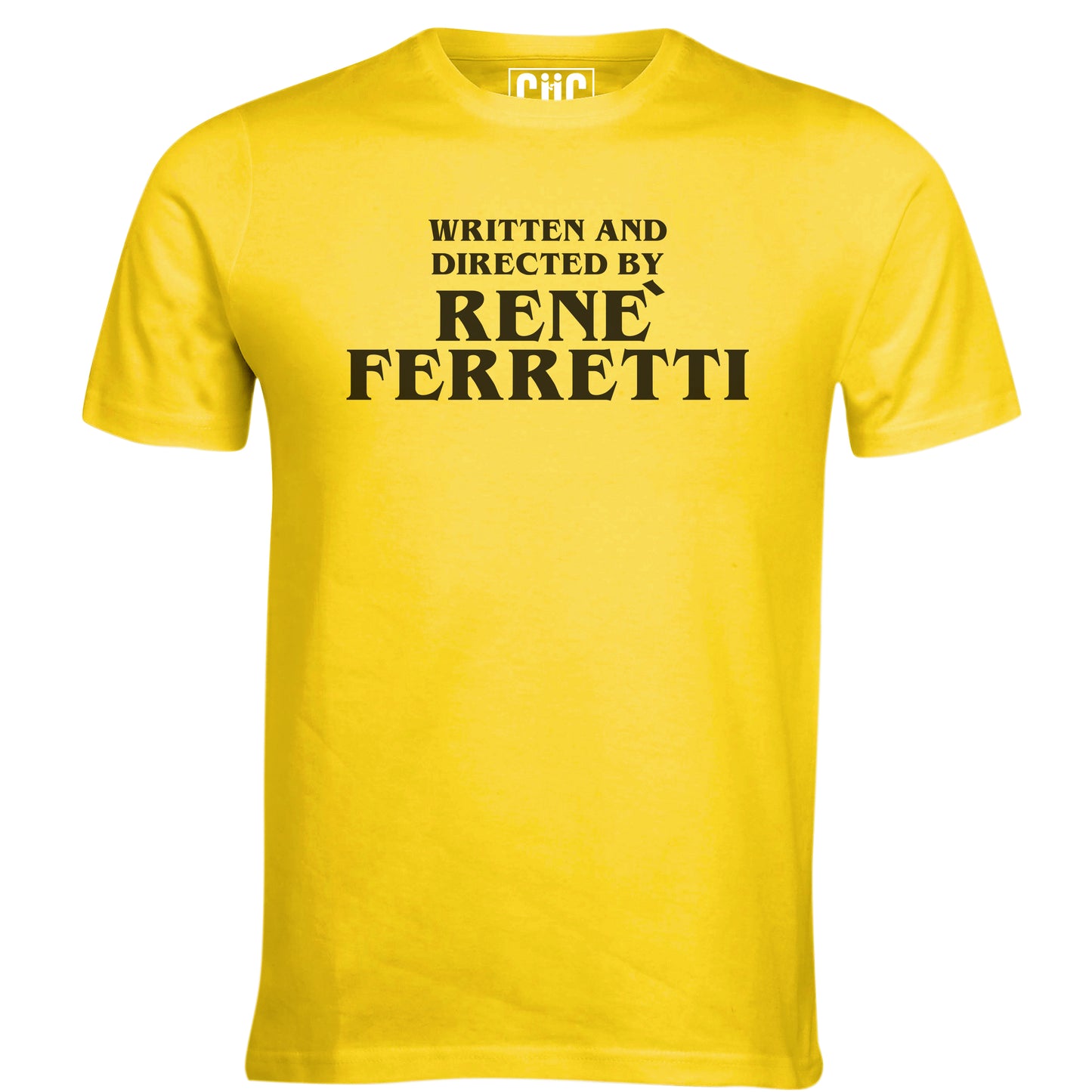 Light Goldenrod T-shirt Scritto e Diretto da Renè Ferretti - Boris - Choose ur Color CucShop