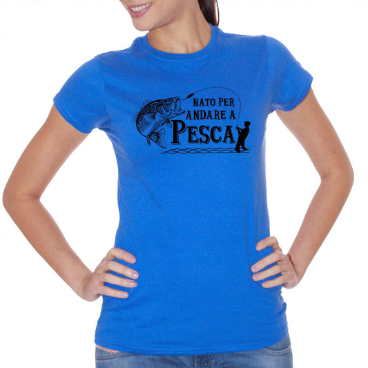 Royal Blue T-Shirt Nato per andare a pesca - Frasi Amanti passione pesca - Sport Choose ur color CucShop