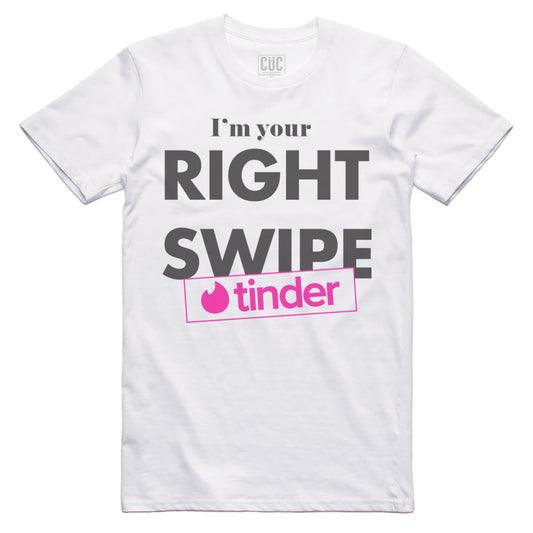 CUC T-Shirt I m your right swipe  - maglietta divertente su tinder - #chooseurcolor - CUC chooseurcolor