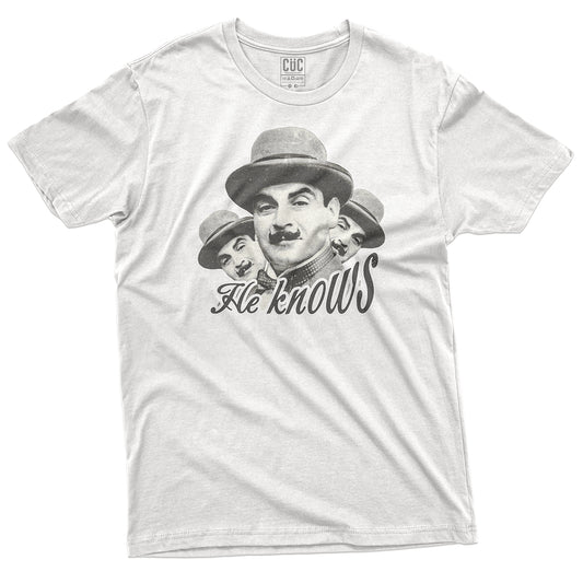 CUC T-Shirt  HE KNOWS - Hercule Poirot - Agatha Christie - Famosi-   #chooseurcolor - CUC chooseurcolor